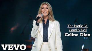 Celine Dion -The Battle Between Good and Evil |Official Gospel Music