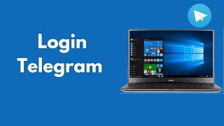 How to Login Telegram in Laptop (Quick & Simple)