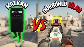 DÜRBÜNLÜ SİLAH VS ÖZEL YENİ KALKAN (CS:GO DÜRBÜN MODU)