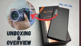 Ovantica Sony Xperia 1 Mark iii Unboxing & Overview Pocket DSLR