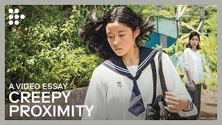 Video Essay: "Proximity in Kiyoshi Kurosawa’s CREEPY"