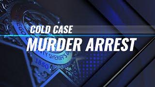 Cold Case Arrest - San Diego County Sheriff's Department