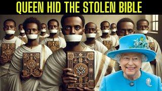 Why the Ethiopian Bible Was ‘Erased’ from History | Queen Elizabeth II’s Shocking Truth.