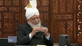 This Week With Huzoor - 23 May 2025