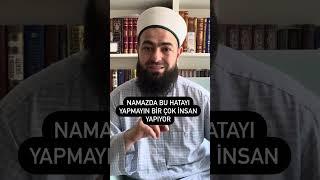 Namazda bu hatayı yapmayalım!!!