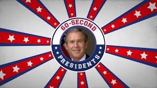 George W. Bush | 60-Second Presidents | PBS