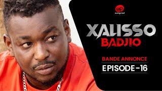 XALISSO - Saison 1 - Episode 16 : Bande Annonce