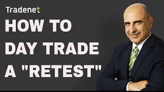 Day Trading a "Retest" - learn how!