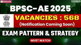 BPSC AE 2025 Upcoming Vacancy| BPSC Exam Calendar 2025 | BPSC AE Exam Pattern & Preparation Strategy