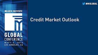 Credit Market Outlook