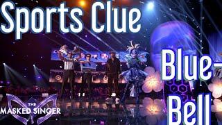 The Bluebell Sports Clue / The Masked Singer USA Season 12 Ep. 4