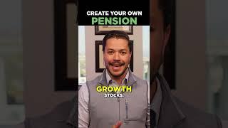 Create Your Own Pension