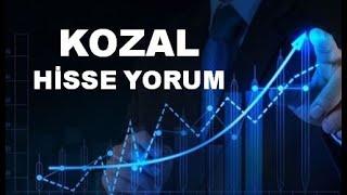 yeni KOZAL Hisse Yorumu - Koza Altın Hisse Teknik Analiz