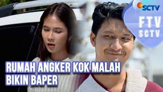 FTV SCTV Aditya Zoni & Shanice Margaretha - Rumah Angker Kok Malah Bikin Baper