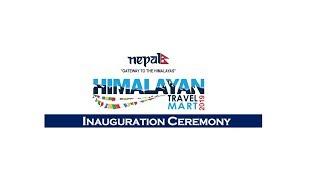 Himalayan Travel Mart 2019 - Inauguration Ceremony