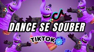 Dance se souber - {TikTok} 2024 Atualizado 