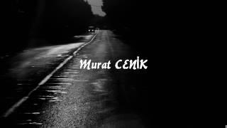 Murat Cenik - Al beni yanına