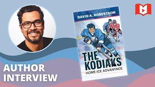 David A. Robertson on his new book, The Kodiaks: Home Ice Advantage 