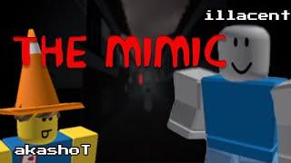 THE MIMIC STARTS ft illacent