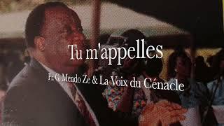 Tu m'appelles (Pr. Gervais Mendo Ze & La Voix du Cénacle)