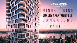 Luxury Apartments in Bangalore for Sale Part 1 - Homes247.in