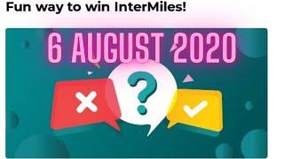 InterMiles Quiz Answers Weekly | 6 August 2020