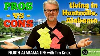 Moving To Huntsville, Alabama: Pros & Cons of Living In Huntsville, Alabama: Tim Knox