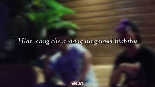 Ban zai ka rel mahna - Smiley Mizo ft. Youngfella (Cover)