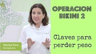 Operación bikini #2, claves para alcanzar el peso ideal