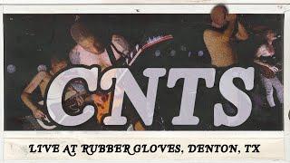 CNTS (LIVE AT RUBBER GLOVES, DEVI DENTON, TX)