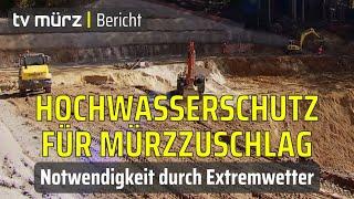 tv mürz | Hochwasserschutz für Mürzzuschlag - Notwendigkeit durch Extremwetter