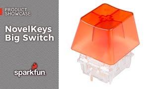 Product Showcase:  NovelKeys Big Switch