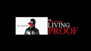 LIVING PROOF BY MR TREASURE