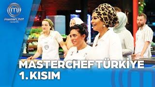 MasterChef Türkiye 1. Kısım | 05.08.2024 @masterchefturkiye