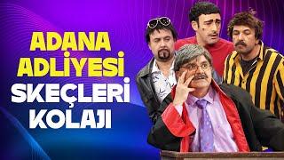 Adana Adliyesi Skeçleri Kolajı | Güldür Güldür Show