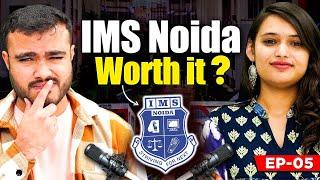 Don't Take Admission at IMS Noida Before Watching This