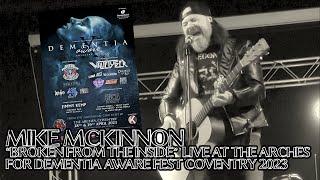 Mike McKinnon - Broken From the Inside -  Live