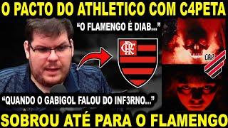 CAZE TV DISSE QUE: "O FLAMENGO É O C4PETA E..." SOBROU PARA O FLA! O PACTO DO ATHLETICO! "O GABI..."