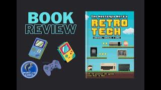 The Nostalgic Nerd’s Retro Tech – Book Review