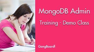 MongoDB Admin | Demo For Beginners | GangBoard