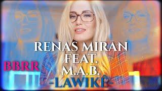 Renas Miran Feat. M.A.B. - Lawike (Official Video) Kurdish Tropical House