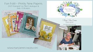 Super Easy Fun Fold showcasing pretty new products!