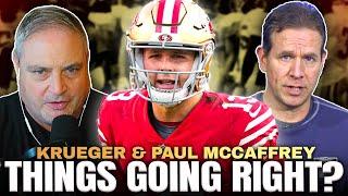 Krueger & Paulie Mac: Are The 49ers Rolling Into The Season The Right Way?