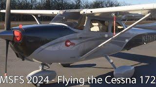 MSFS 2024 - Flying the Cessna 172