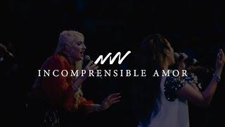 Incomprensible Amor (en vivo) - Vientos de Gloria | New Wine