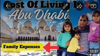 The Real Cost Of Living In Abu Dhabi 2024 | Family Expenses Explained Housing,Food & More For Expat