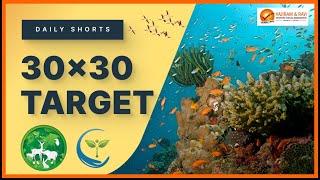 30×30 Target | General Studies & Current Affairs for IAS Exam | Vajiram & Ravi