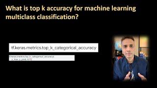 172 - Top k accuracy for multiclass machine learning classification