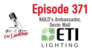 Episode 371 - NAILD’s Ambassador, Devin Wall