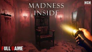 Madness inside | Full Game | Gameplay Walkthrough No Commentary